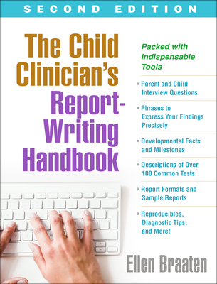 The Child Clinician's Report-Writing Handbook - Braaten, Ellen, PhD