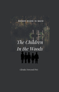 The Children In the Woods