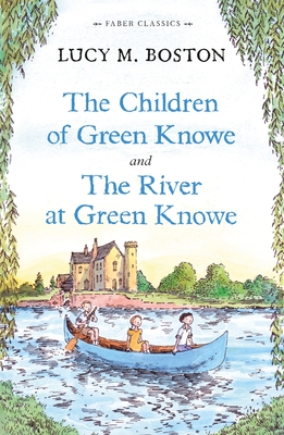 The Children of Green Knowe Collection - Boston, Lucy M.