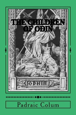 The Children of Odin - Padgett, David (Editor), and Colum, Padraic