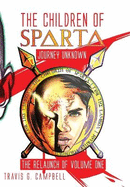 The Children of Sparta: The Relaunch of Volume One