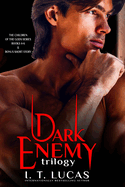 The Children of the Gods Series: Books 4-6: Dark Enemy Trilogy