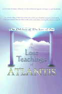 The Children of the Law of One & the Lost Teachings of Atlantis