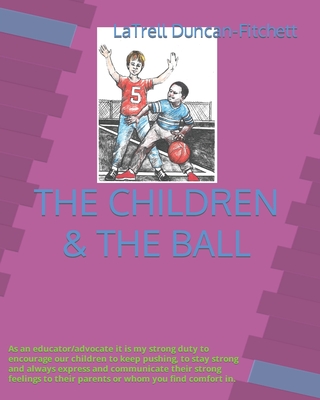 The Children & the Ball: Translation in Spanish, Chinese, Arabic, Latin French - 