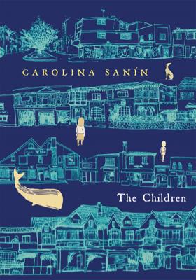 The Children - Sann, Carolina, and Caistor, Nick (Translated by)