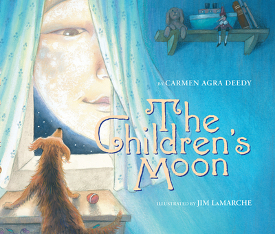 The Children's Moon - Deedy, Carmen Agra