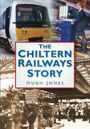 The Chiltern Railways Story