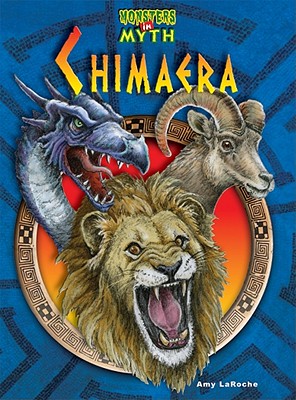 The Chimaera - LaRoche, Amelia