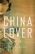 The China Lover - Buruma, Ian