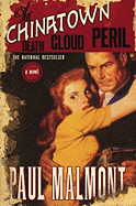 The Chinatown Death Cloud Peril - Malmont, Paul