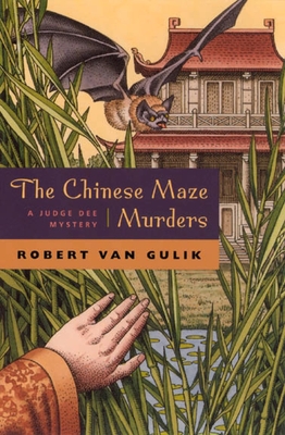 The Chinese Maze Murders: A Judge Dee Mystery - Van Gulik, Robert