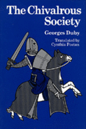 The chivalrous society