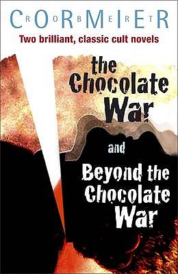 The Chocolate War & Beyond the Chocolate War Bind-up - Cormier, Robert