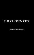 The Chosen City