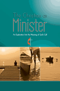 The Christian as Minister