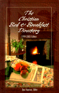 The Christian Bed & Breakfast Directory - Harmon, Dan (Editor)