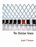 The Christian Graces