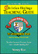 The Christian Heritage Teaching Guide: The Williamsburg Years