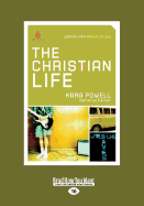 The Christian Life: Junior High Group Study