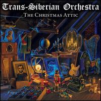 The Christmas Attic - Trans-Siberian Orchestra