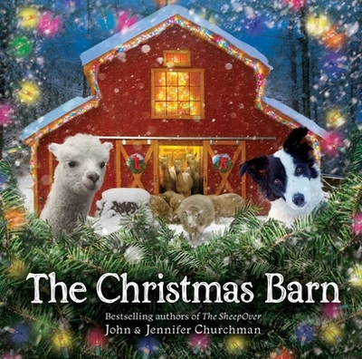 The Christmas Barn - Churchman, John, and Churchman, Jennifer