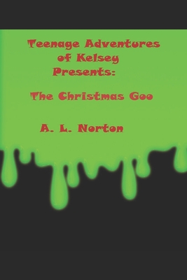 The Christmas Goo - Norton, A L