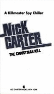 The Christmas Kill - Carter, Nick