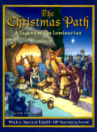 The Christmas Path: A Legend of the Luminarias - Wright, Sue