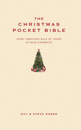 The Christmas Pocket Bible: Every Christmas Rule of Thumb at Your Fingertips