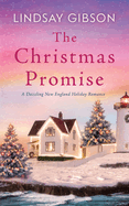 The Christmas Promise: A Dazzling New England Holiday Romance