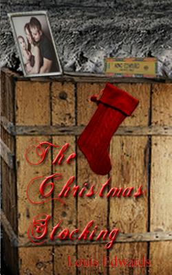 The Christmas Stocking - Edwards, Louis