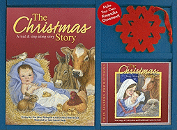 The Christmas Story: A Read & Sing-Along Story - Thompson, Kim Mitzo, and Hilderbrand, Karen Mitzo