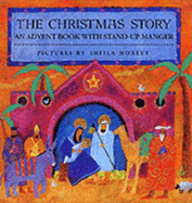 The Christmas Story: An Advent Book with Stand-up Manger - 