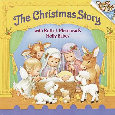 The Christmas Story with Ruth J. Morehead's Holly Babes - 