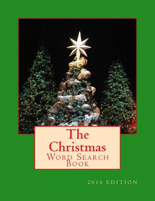 The Christmas Word Search Book: 2016 Edition with green cover - Foster, Richard B, and Foster, R J