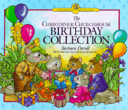 The Christopher Churchmouse Birthday Collection - Davoll, Barbara