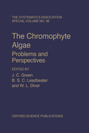 The Chromophyte Algae: Problems and Perspectives