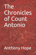 The Chronicles of Count Antonio