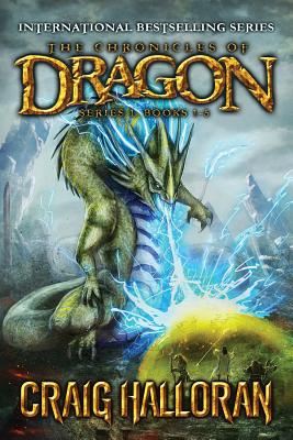 The Chronicles of Dragon: Special Edition (Series #1, Books 1 thru 5) - Halloran, Craig