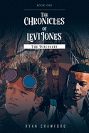 The Chronicles of Levi Jones: The Discovery