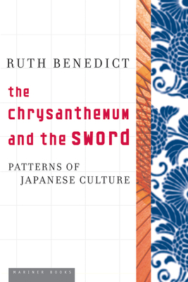 The Chrysanthemum and the Sword - Benedict, Ruth