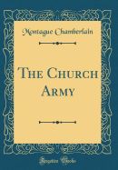 The Church Army (Classic Reprint)