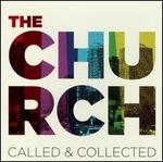 The Church: Called & Collected