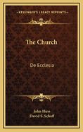 The Church: de Ecclesia
