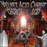 The Church of Acid