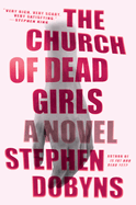 The Church of Dead Girls: A Thriller