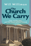 The Church We Carry