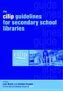 The CILIP Guidelines for Secondary School Libraries