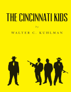 The Cincinnati Kids