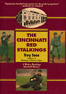 The Cincinnati Red Stalkings